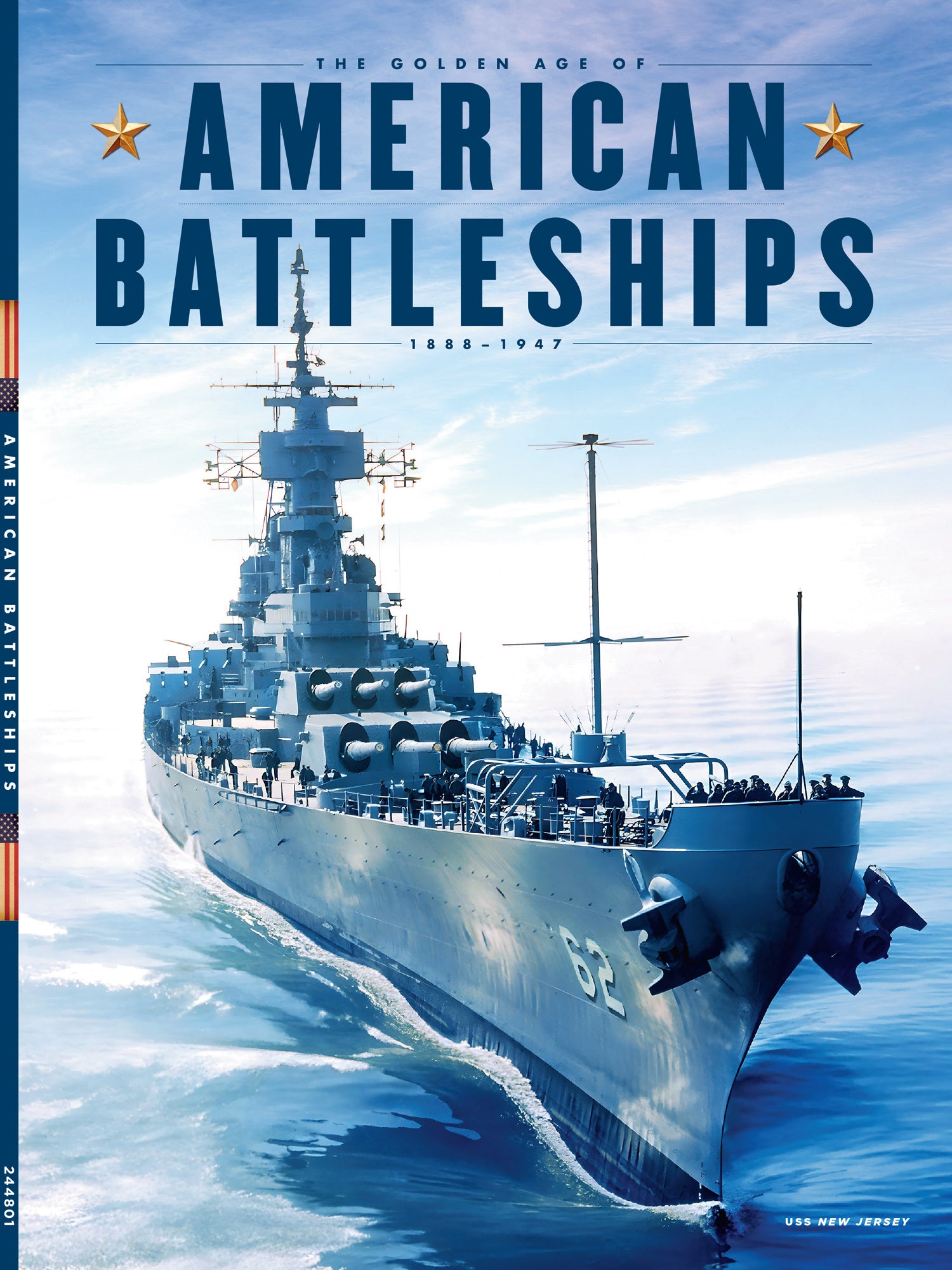 American Battleships 1888-1947 - History, Significance, Most