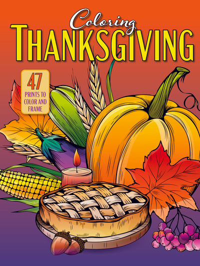 Thanksgiving Coloring - 47 Prints to Color and Frame - Magazine Shop US