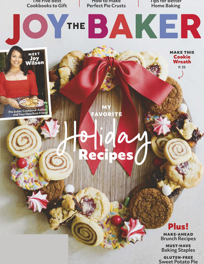 Joy The Baker - Holiday Recipes: Tips for Better Home Baking, How to Make The Perfect Pie Crusts, Brunch Recipes, Baking Staples & more! - Magazine Shop US