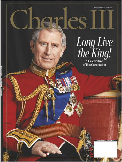 Charles III - Long Live the King! A Celebration of His Coronation - Magazine Shop US