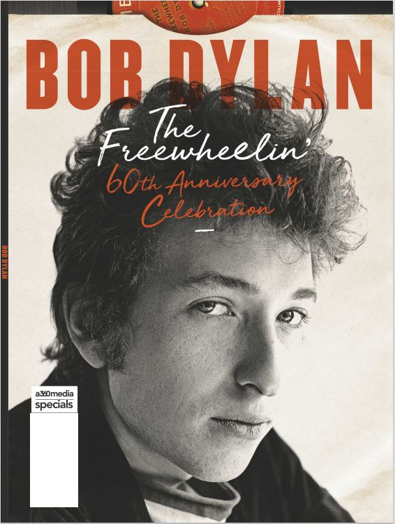 Bob Dylan - The Freewheelin 60th Anniversary Celebration: His Life Sto ...