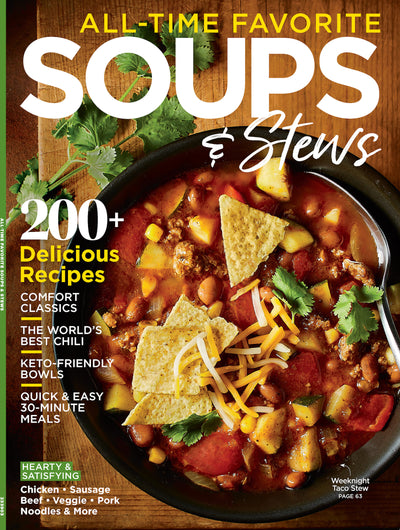 Soups and Stews - 200+ Delicious Recipes For Every Taste And Occasion: Keto-Friendly Meals, 30 Minute Meals That Are Quick & Easy From Slow Cooker To Beans, Peas, Noodles, Pasta, Chilies & More! - Magazine Shop US