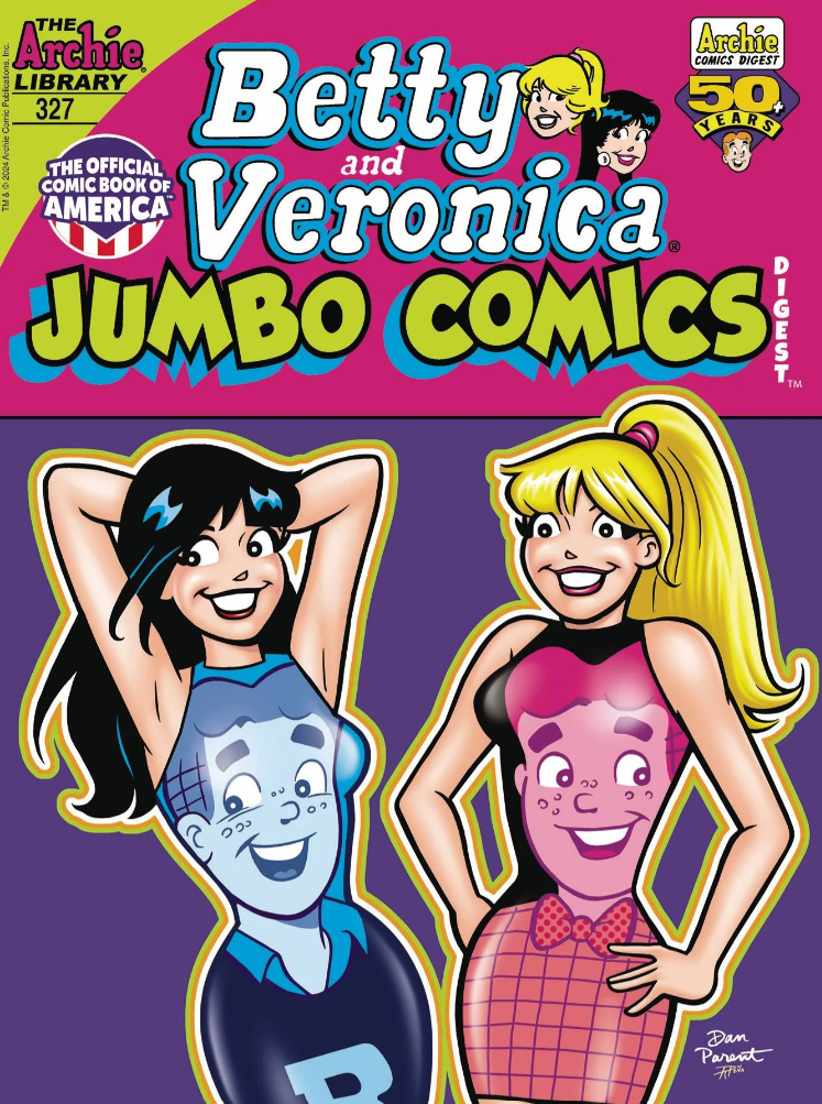 Betty And Veronica Jumbo Comics Digest - Issue 327: Nothing Could