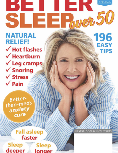 Woman's World Specials - Better Sleep Over 50 Contains 196 Easy Tips: Hot Flashes Heartburn Leg Cramps Snoring Stress Pain - Magazine Shop US