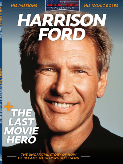 Harrison Ford - The Last Movie Hero: The Unofficial Story Of How He Became A Hollywood Legend - Magazine Shop US