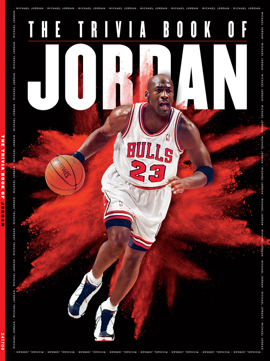 Michael Jordan Trivia Book: How Well Do You Know The GOAT