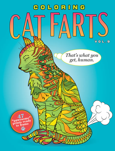 Cat Farts - Coloring Book Volume 9: That’s What You Get Human! - Magazine Shop US