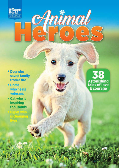Woman's World Specials - Animal Heroes: 38 Astonishing Tales Of Love & Courage, Dog Saves Family From Fire, Horse Heals Veterans, Cat Inspiring Thousands, Piglet Changing Lives, (Digest Sized) - Magazine Shop US