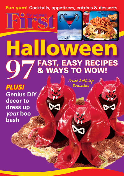 First for Women Digest Size - 97 Fast, Easy Halloween Themed Recipes Plus Genius DIY Decor To Dress Up Your Boo Bash - Magazine Shop US