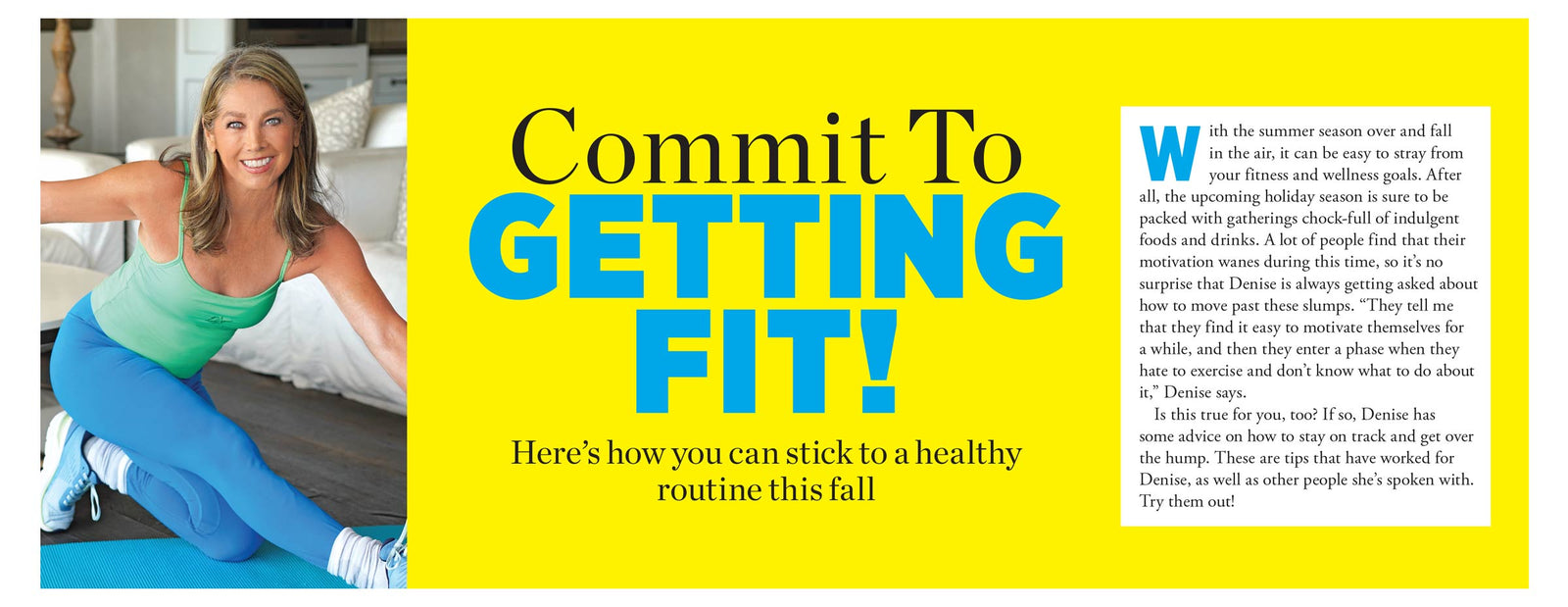 Denise Austin's Fit Over 50 - Fall Reset! 2024: 30 Stability Ball & Resistance Band Workouts, Soothe Menopause Symptoms, Hot Flashes, Brain Fog, Calming Yoga, Comfort Recipes, Dry Skin Fixes & More!