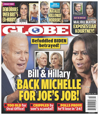 Globe - 10.16.23 Bill Clinton and Hilary Clinton Back Michelle for Joe Bidens Job - Magazine Shop US