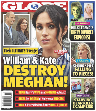 Globe - 10.30.23 Prince William and Kate Middleton Destroy Meghan Markle - Magazine Shop US