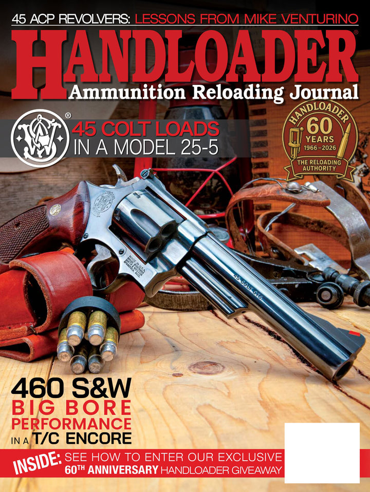 Handloader The Ammunition Reloading Journal - June 2026: 60th Annivers ...