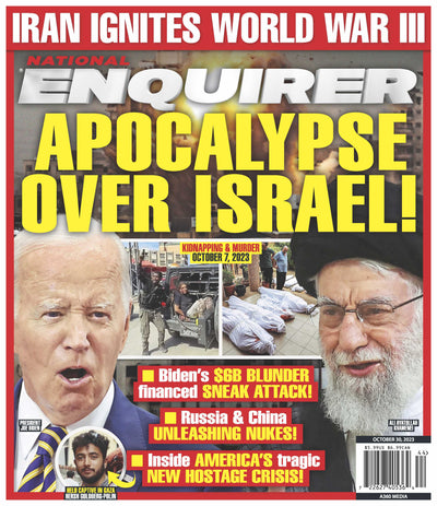 National ENQUIRER - 10.30.23 Apocalypse Over Israel - Magazine Shop US