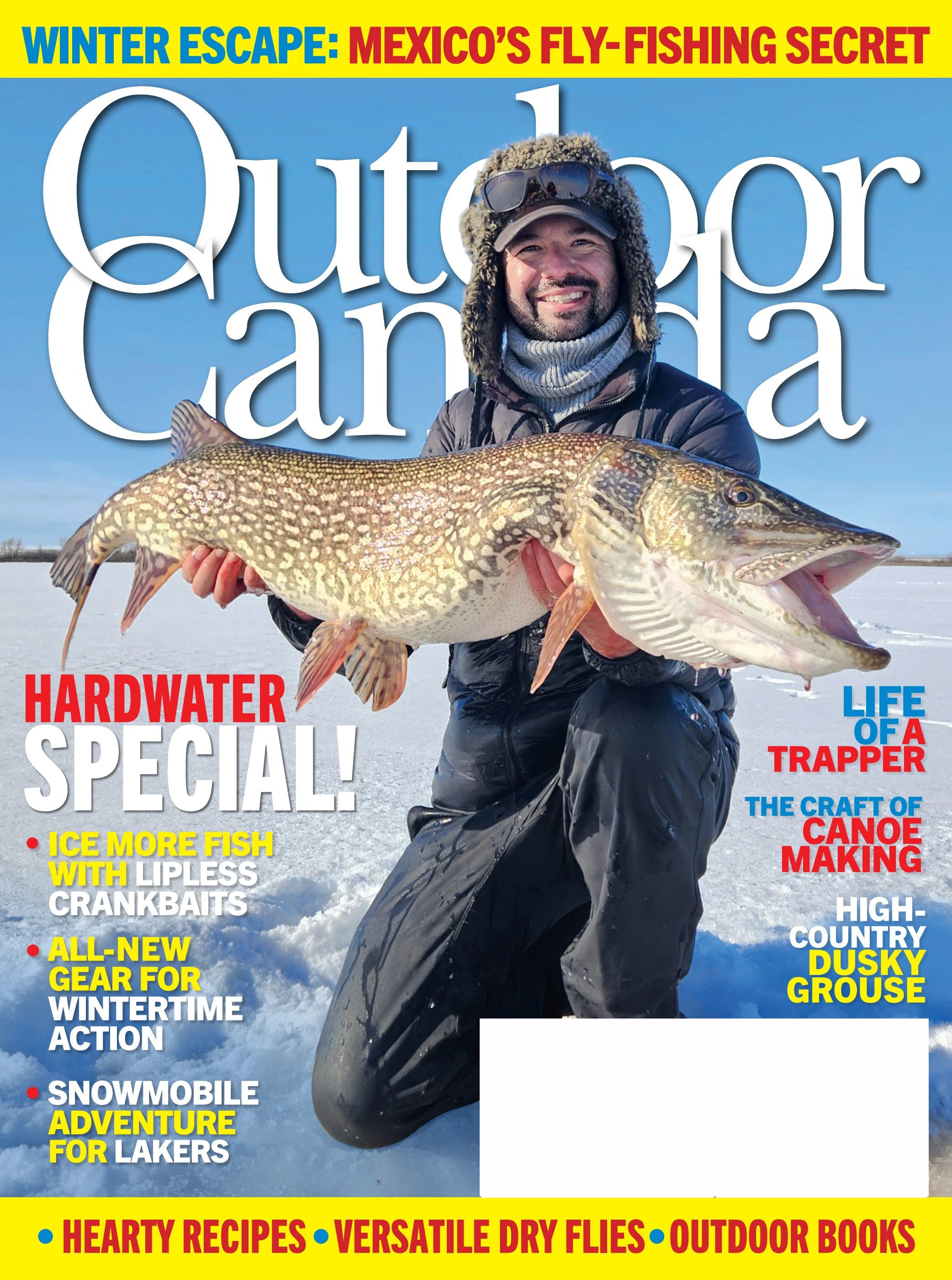 Outdoor Canada - Winter 2026: Hardwater Ice Fishing Special, Lipless C ...