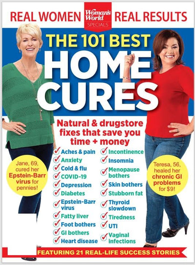 Woman's World Specials - The 101 Best Home Cures: Natural & Drugstore Fixes That Save You Time and Money! + 21 Real-Life Success Stories - Magazine Shop US