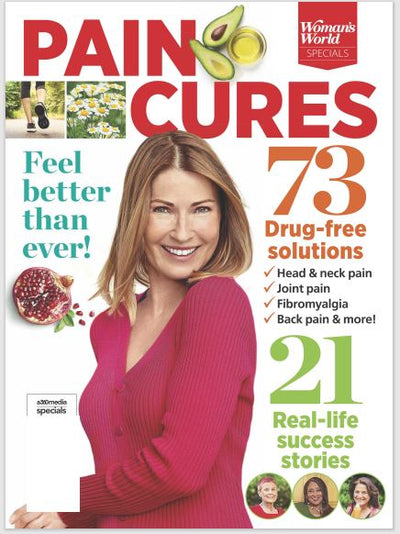 Woman's World Specials - Pain Cures: 73 Drug-Free Solutions, 21 Real-Life Success Stores, Feel Better Than Ever, Head & Neck Pain, Join Pain, Fibromyalgia, Back Pain & More! - Magazine Shop US