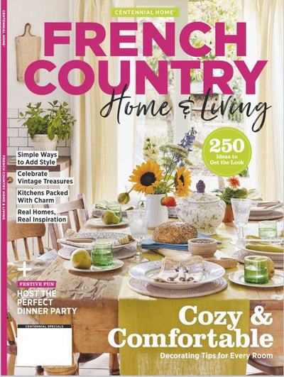French Country - Home & Living: Cozy & Comfortable Decorating Tips, 250 Ideas To "Get The Look" - Magazine Shop US