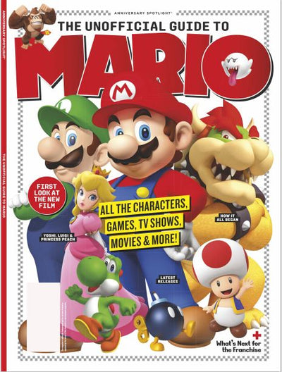 Mario Guide - All The Characters, Games, TV Shows, Movies And More! Everything You Want To Know About The Super Mario Bros And Their Adventures With Luigi, Peach, Yoshi & The Rest Of The Gang! - Magazine Shop US