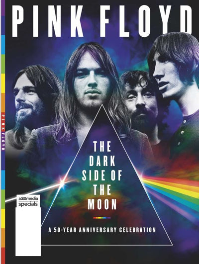 Pink Floyd - 50 Year Anniversary Celebration of The Dark Side of the Moon: A Deep Look Into the Album & One Of The World's Greatest Rock Bands - Magazine Shop US