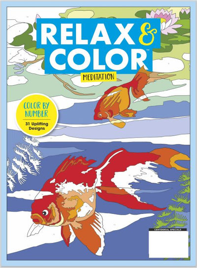 Relax and Color - Meditation Coloring Book: Look at Stunning Flora, Fauna and Other Natural Scenes for You to Color by Numbers! - Magazine Shop US