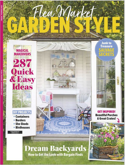 Flea Market Garden Style - 287 Quick & Easy Ideas: Junk to Treasure Salvage Secrets, How To Get The Look with Bargain Finds, DIY Projects: Containers, Borders, She Sheds & Birdhouses - Magazine Shop US