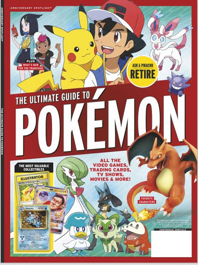 Anniversary Spotlight - The Ultimate Guide to Pokémon, Plus Whats New For The Pokemon Franchise - Magazine Shop US