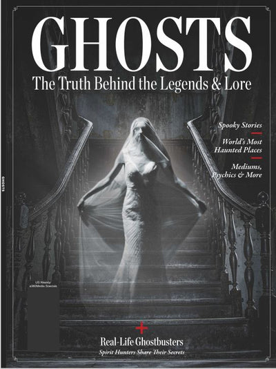 Ghosts - The Truth Behind the Legends and Lore: Spooky Stories, World's Most Haunted Places, Medians, Psychics & More! Real Life Ghostbusters from Spirit Hunters Who Share their Secrets! - Magazine Shop US