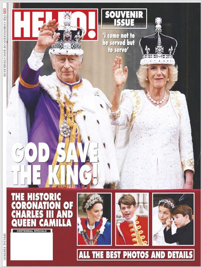 HELLO! - King Charles III Coronation Souvenir Issue: God Save The King! Unparalleled Coverage Of Rituals, The Procession, Westminster Abbey, The Majestic Fly Past & Buckingham Palace Balcony - Magazine Shop US