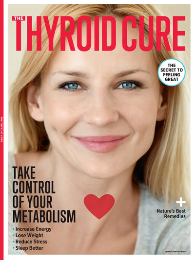 Thyroid Cure - Nature's Best Remedies: Take Control of Your Metabolism, Increase Energy, Lose Weight, Reduce Stress and Sleep Better - Magazine Shop US