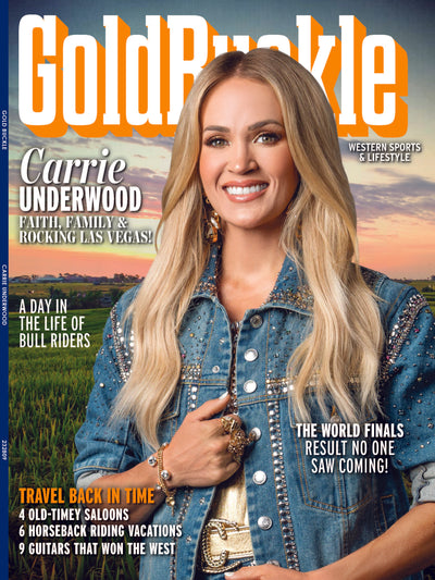 Gold Buckle - Issue 3 Features Carrie Underwood: Faith Family & Rocking Las Vegas + PBR World Finals Horseback Riding Vacations And More! - Magazine Shop US
