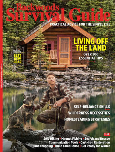 Backwoods Survival Guide - Living Off the Land No. 24: Best New Gear, Solo Hiking, Magnet Fishing, Restore Cast Iron Cookware, Search & Rescue, Communication Tools, Flint Knapping, & More! - Magazine Shop US