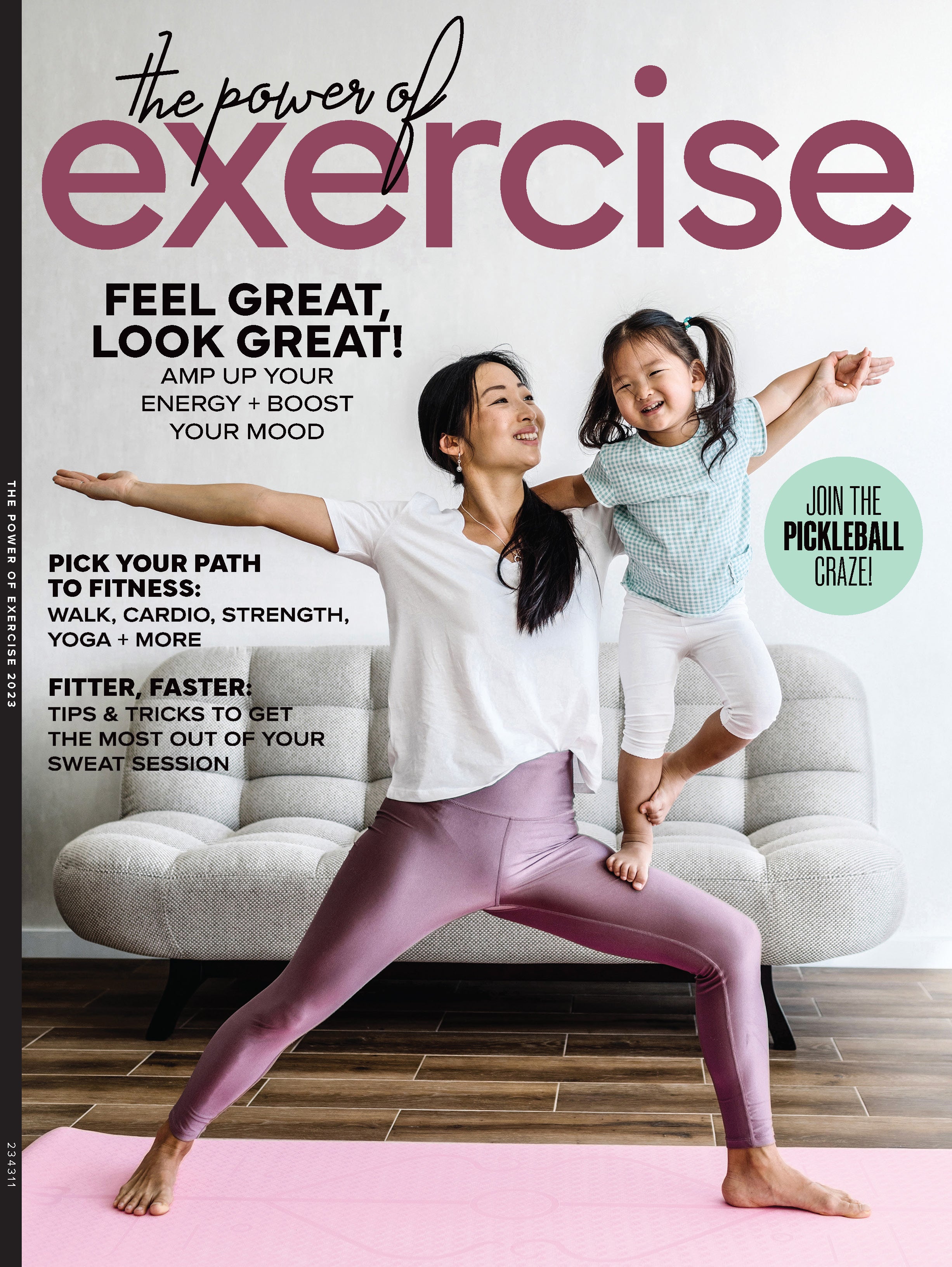 Exercise Tips Magazine The Power Of Exercise - Feel Great, Look Great: Cardio, Strength, Yoga ...
