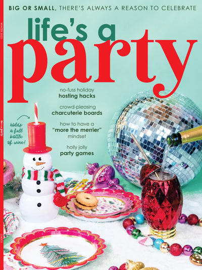 Lifes a Party - Hosting Hacks, Charcuterie Boards, Party Games Theres Always a Reason to Celebrate - Magazine Shop US