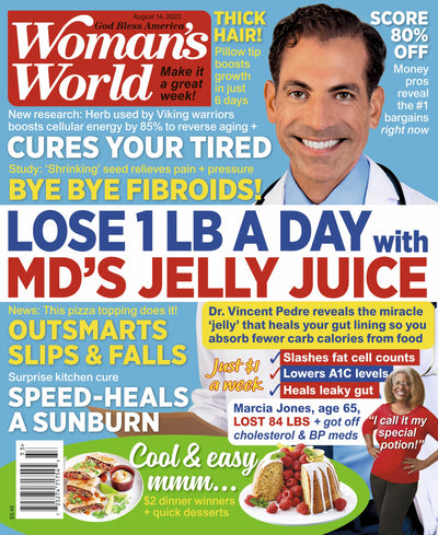 Woman's World - 08.14.23 Lose 1 lb a Day with MDs Jelly Juice - Magazine Shop US