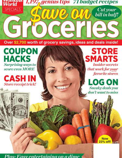 Woman's World Specials - Save On Groceries: Cut Your Bill in Half! 1,197 Genius Tips, 71 Budget Recipes, Coupon Hacks, Log On For Sneaky Deals You Dont Want to Miss, + Easy Entertaining On A Dime - Magazine Shop US