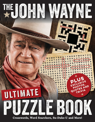 John Wayne: The John Wayne Ultimate Puzzle Book