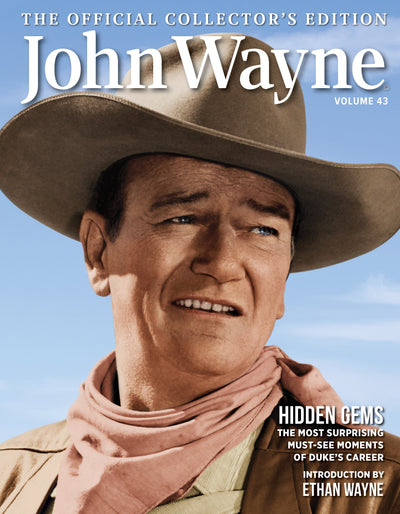 John Wayne - Volume 43 Official Collector's Edition: Hidden Gems - Magazine Shop US