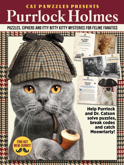 Cat Pawzzles - Purrlock Holmes: Mini Mysteries, Whodunnit Capers, Logic Puzzles, Ciphers & More! - Magazine Shop US